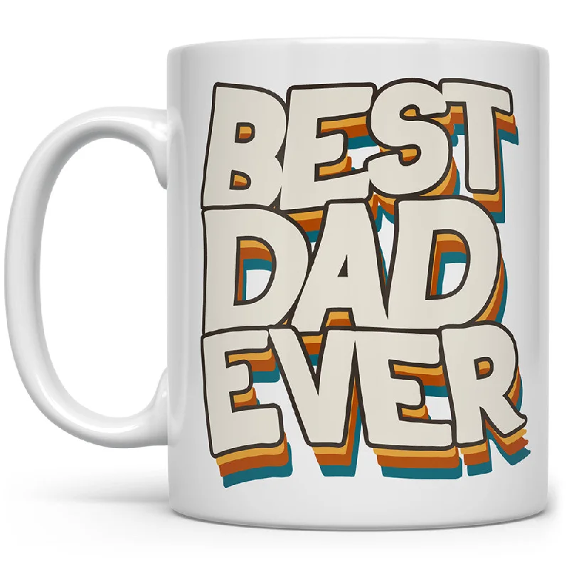 Best Dad Ever Mug