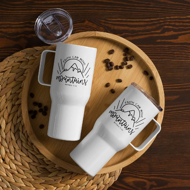 Faith can move mountains | Travel mug with a handle