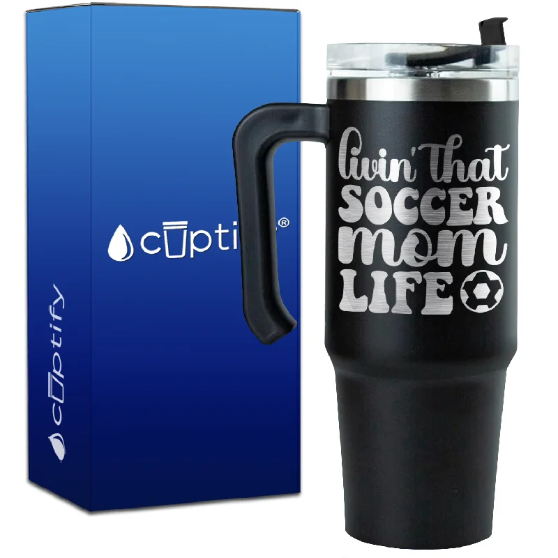 Livin' that Soccer Mom Life with Soccer Ball on 30oz Soccer Travel Mug