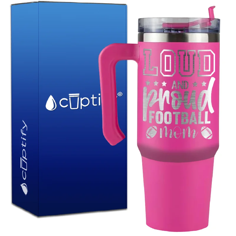 Loud and Proud Football Mom on 30oz Football Travel Mug