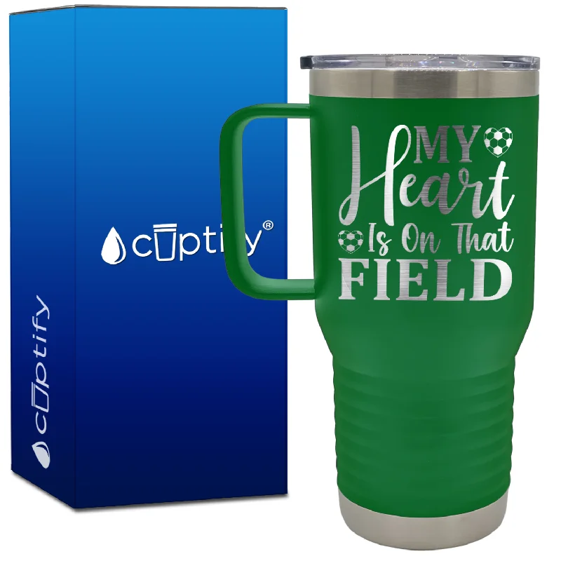 My Heart is on That Field Hearts 20oz Soccer Travel Mug