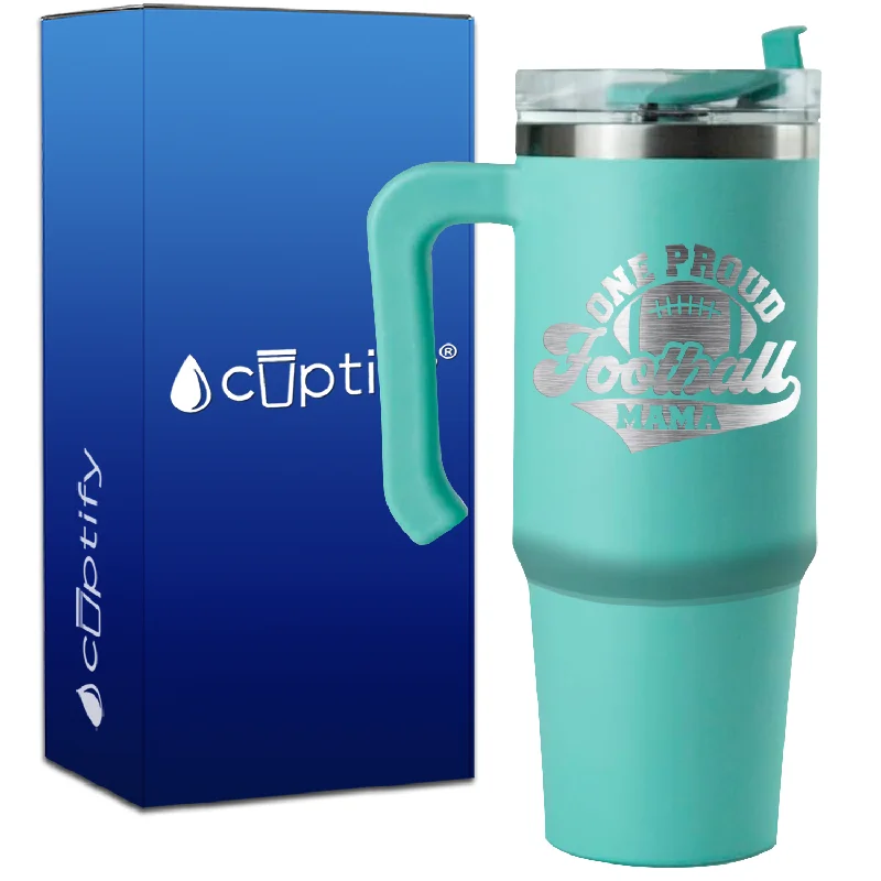 One Proud Football Mama on 30oz Football Travel Mug